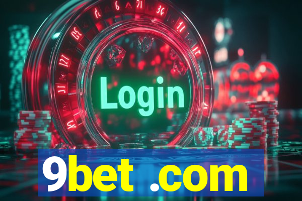 9bet .com